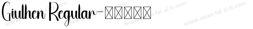 Giuthen Regular字体转换